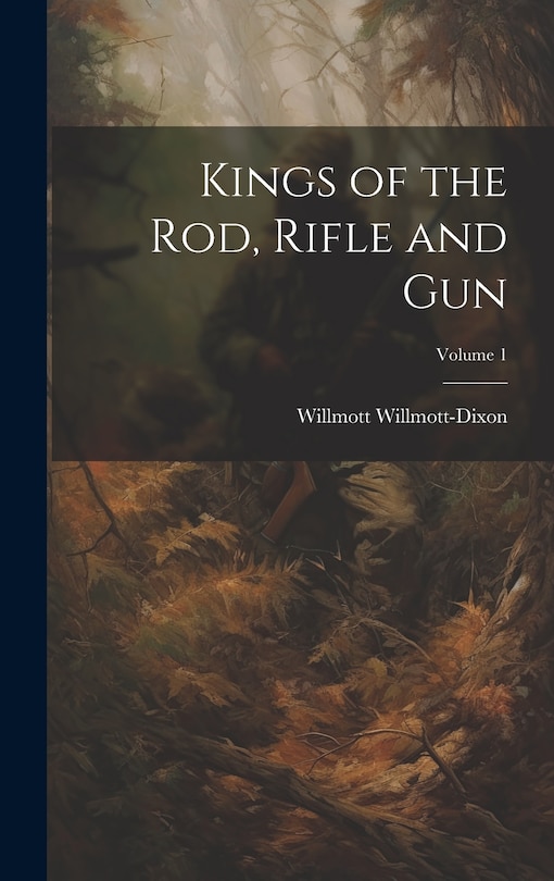 Couverture_Kings of the rod, Rifle and gun; Volume 1