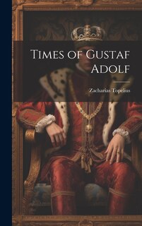 Couverture_Times of Gustaf Adolf