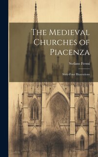 Couverture_The Medieval Churches of Piacenza