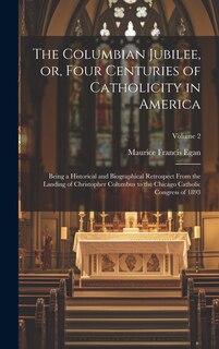 Front cover_The Columbian Jubilee, or, Four Centuries of Catholicity in America