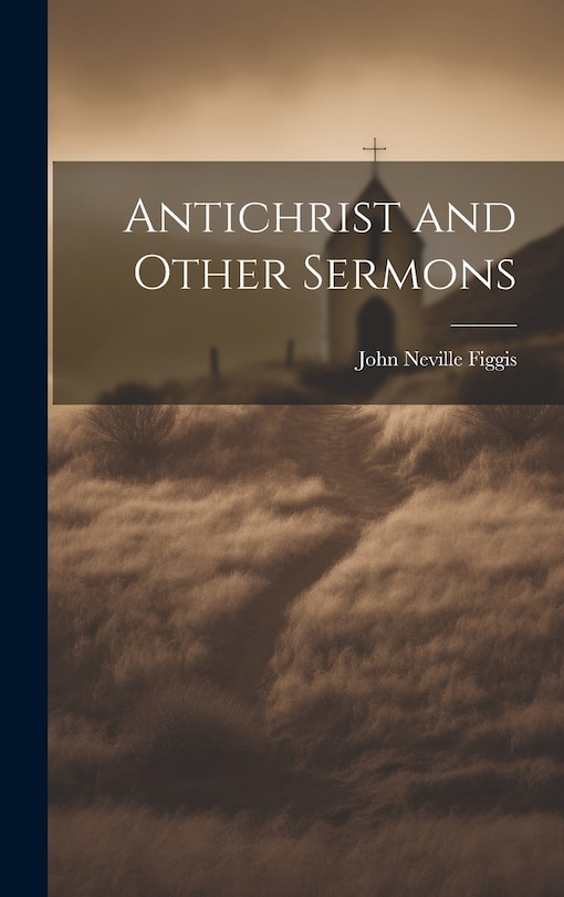 Couverture_Antichrist and Other Sermons