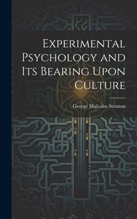 Couverture_Experimental Psychology and its Bearing Upon Culture