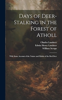 Front cover_Days of Deer-stalking in the Forest of Atholl