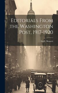 Front cover_Editorials From the Washington Post, 1917-1920