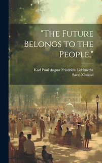 Front cover_The Future Belongs to the People,