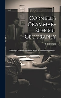 Front cover_Cornell's Grammar-school Geography