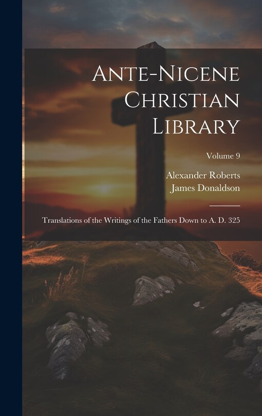 Couverture_Ante-Nicene Christian Library