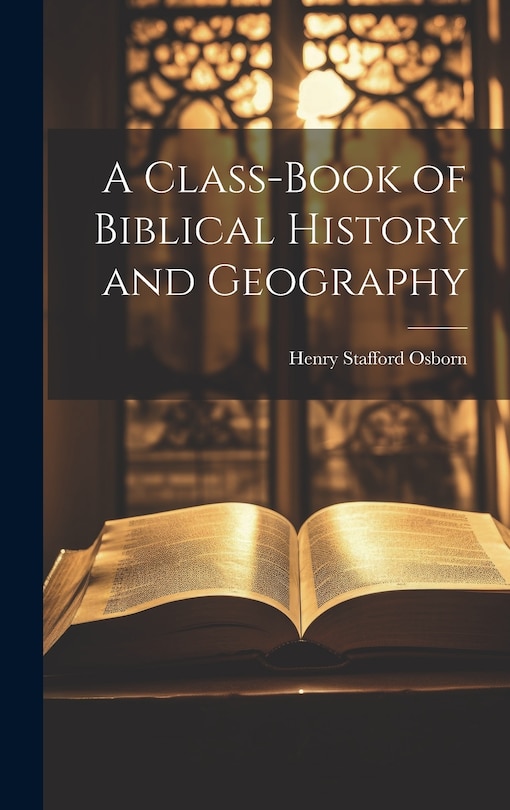 Couverture_A Class-book of Biblical History and Geography