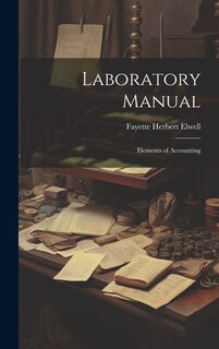 Couverture_Laboratory Manual; Elements of Accounting