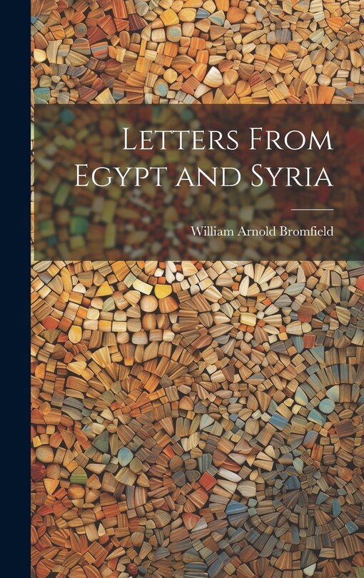 Couverture_Letters From Egypt and Syria