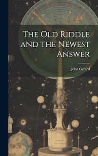 Couverture_The old Riddle and the Newest Answer