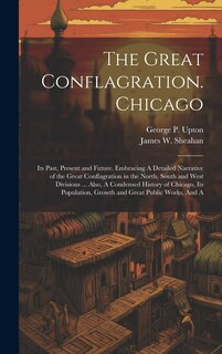 Front cover_The Great Conflagration. Chicago