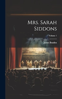 Front cover_Mrs. Sarah Siddons; Volume 1