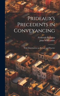 Front cover_Prideaux's Precedents in Conveyancing