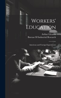 Front cover_Workers' Education; American and Foreign Experiments