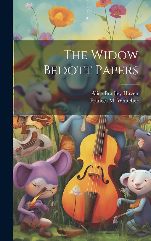Front cover_The Widow Bedott Papers