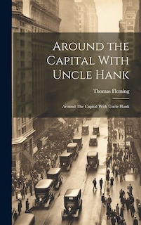 Front cover_Around the Capital With Uncle Hank