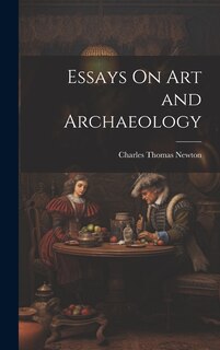 Front cover_Essays On Art and Archaeology