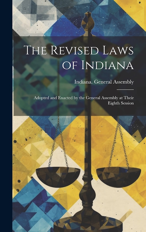 Front cover_The Revised Laws of Indiana