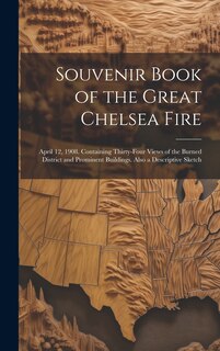 Couverture_Souvenir Book of the Great Chelsea Fire