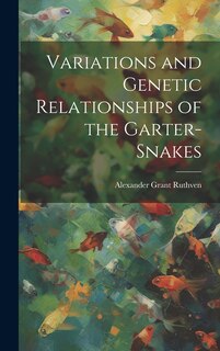 Couverture_Variations and Genetic Relationships of the Garter-snakes