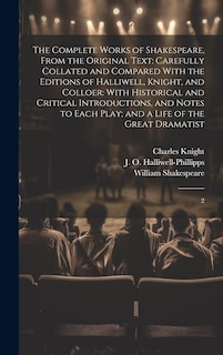 Front cover_The Complete Works of Shakespeare, From the Original Text
