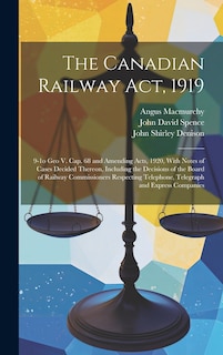 Front cover_The Canadian Railway Act, 1919