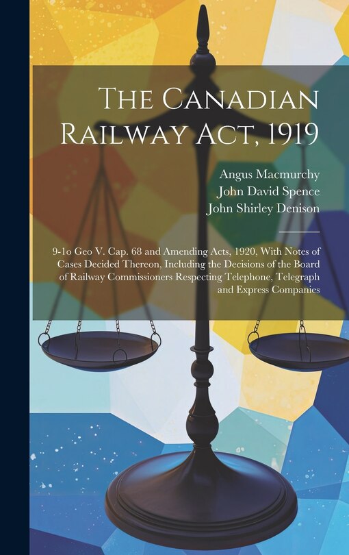 Front cover_The Canadian Railway Act, 1919