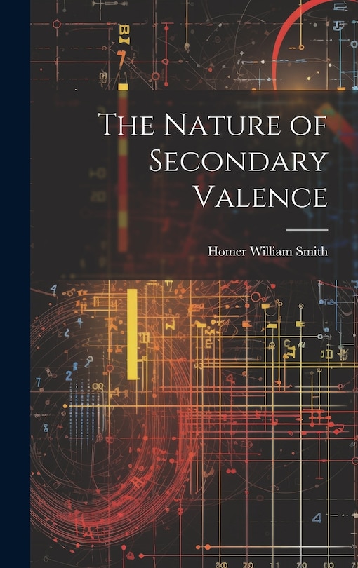 Front cover_The Nature of Secondary Valence