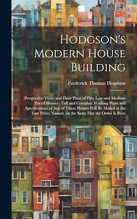 Front cover_Hodgson's Modern House Building