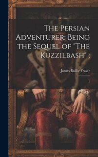 Front cover_The Persian Adventurer