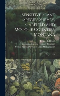 Front cover_Sensitive Plant Species Survey, Garfield and McCone Counties, Montana