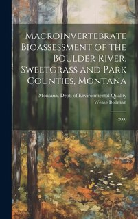 Couverture_Macroinvertebrate Bioassessment of the Boulder River, Sweetgrass and Park Counties, Montana