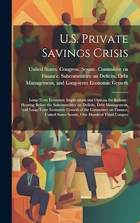 Front cover_U.S. Private Savings Crisis