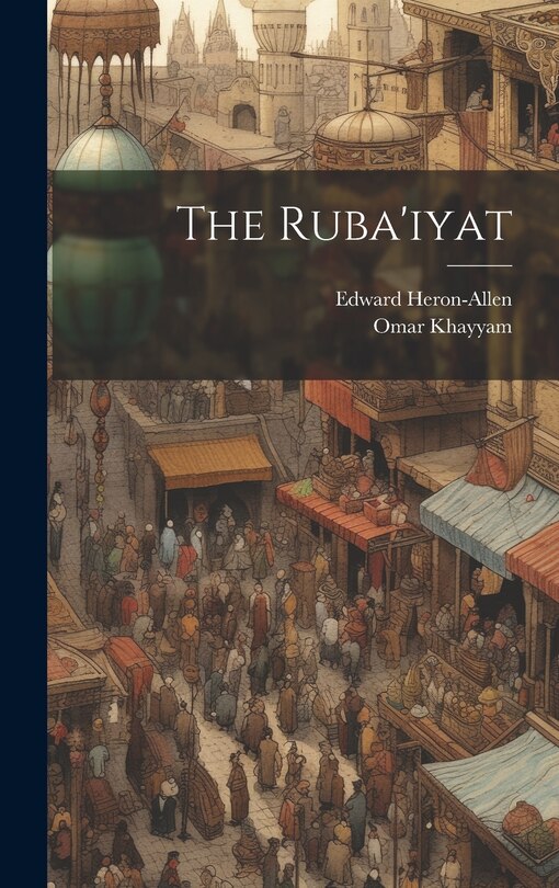 Front cover_The Ruba'iyat