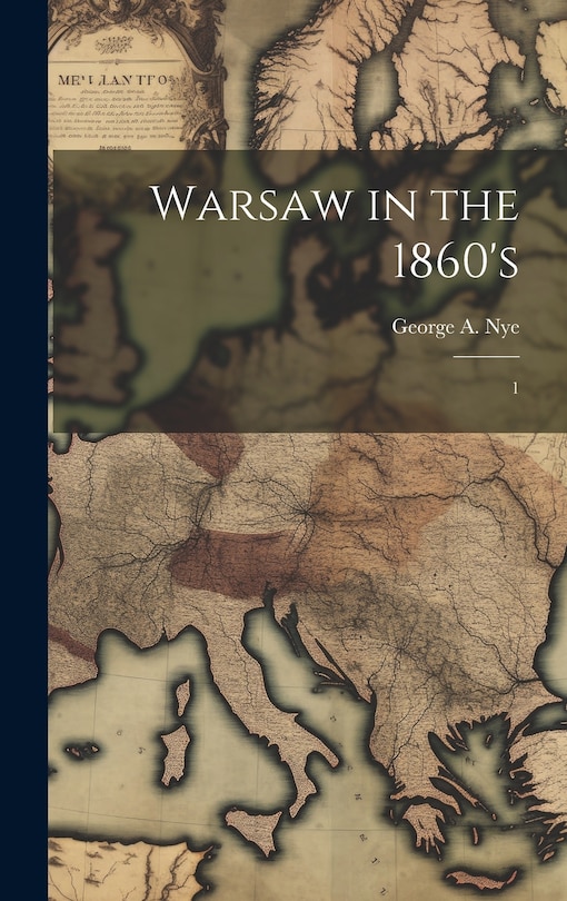 Front cover_Warsaw in the 1860's
