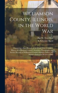 Couverture_Williamson County, Illinois, in the World War