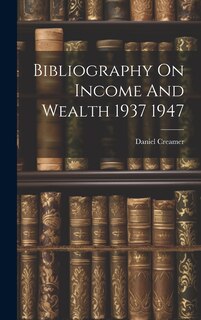 Front cover_Bibliography On Income And Wealth 1937 1947