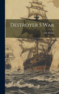 Front cover_Destroyer S War
