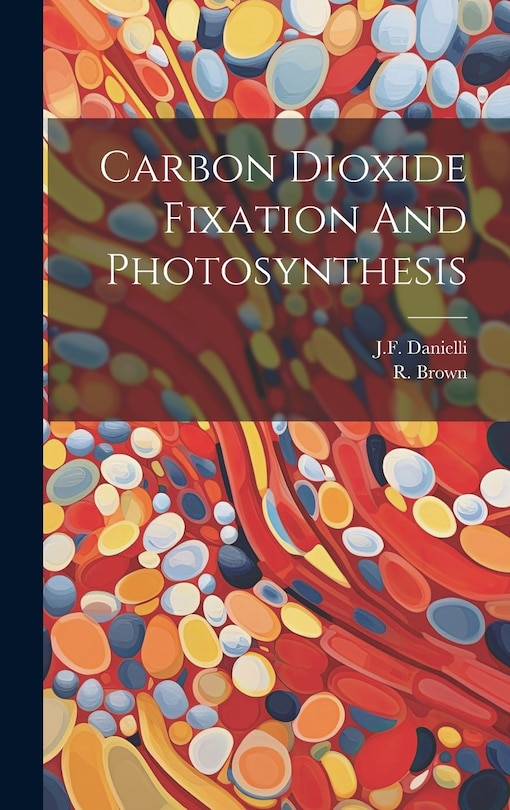 Couverture_Carbon Dioxide Fixation And Photosynthesis