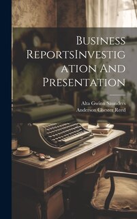 Couverture_Business ReportsInvestigation And Presentation
