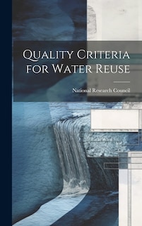 Quality Criteria for Water Reuse