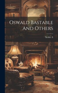 Front cover_Oswald Bastable And Others