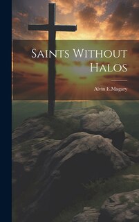 Front cover_Saints Without Halos