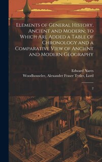 Front cover_Elements of General History, Ancient and Modern; to Which are Added a Table of Chronology and a Comparative View of Ancient and Modern Geography