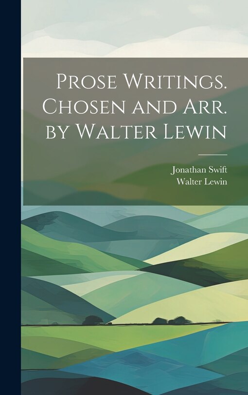 Couverture_Prose Writings. Chosen and arr. by Walter Lewin