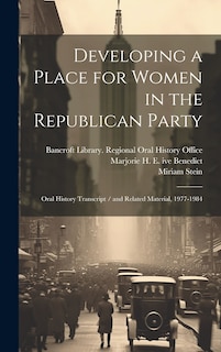 Front cover_Developing a Place for Women in the Republican Party