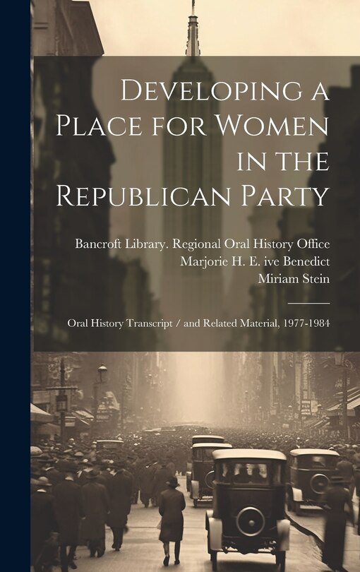 Front cover_Developing a Place for Women in the Republican Party