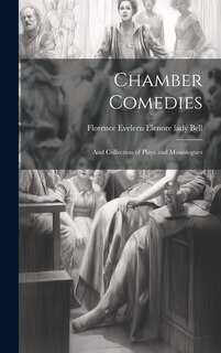 Front cover_Chamber Comedies; and Collection of Plays and Monologues