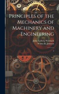 Front cover_Principles of the Mechanics of Machinery and Engineering
